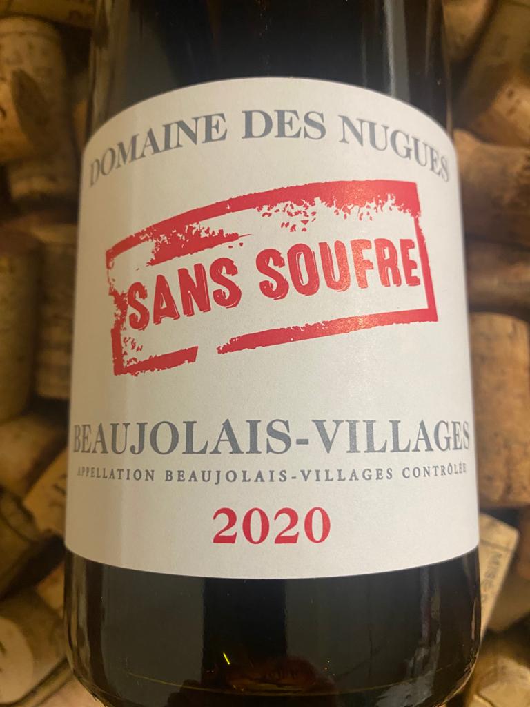 Domaine des Nugues Sans Soufre Beaujolais-Villages 2020