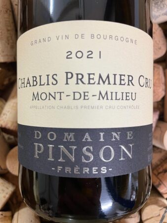 Domaine Pinson Chablis Premier Cru Mont de Milieu 2021