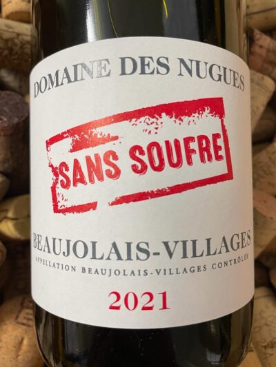 Domaine des Nugues Sans Soufre Beaujolais Villages 2021