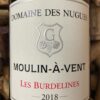Domaine des Nugues Les Burdelines Moulin à Vent 2018