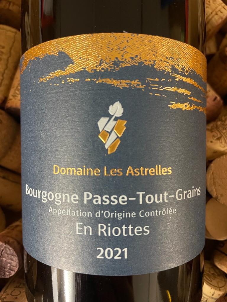 Domaine Les Astrelles Bourgogne Passetoutgrains Riotte 2021