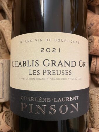 Domaine Pinson Chablis Grand Cru Les Preuses 2021