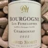 David Moret Bourgogne Chardonnay Les Femelottes 2022