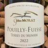 Gilles Morat Pouilly-Fuissé Terres du Menhir 2022