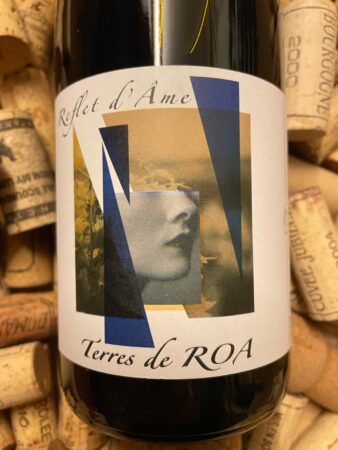 Terres de Roa Reflet d'Âme Vin de France 2021