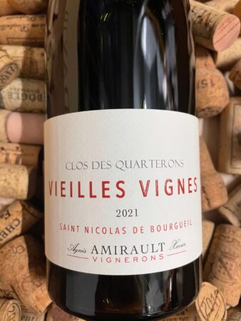 Amirault Clos des Quarterons Vieilles Vignes Saint Nicolas de Bourgueil 2021