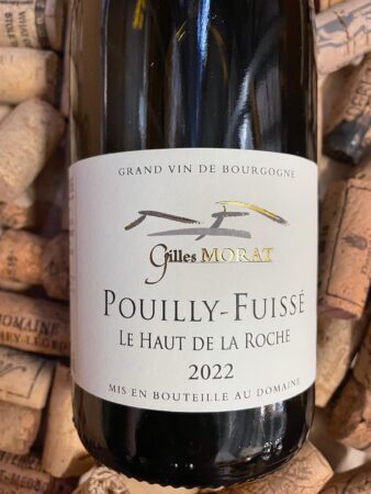 Gilles Morat Pouilly-Fuissé Haut de la Roche 2022